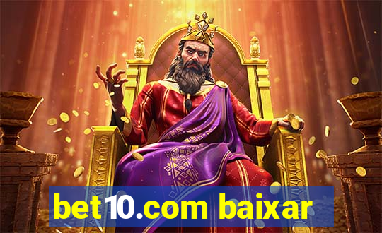 bet10.com baixar